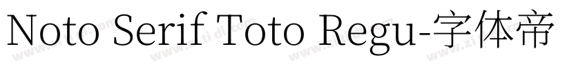 Noto Serif Toto Regu字体转换